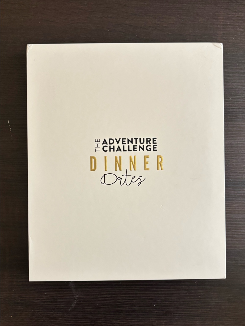 The Adventure Challenge Dinner Dates